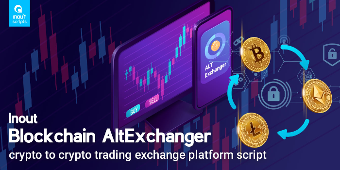 Inout Blockchain AltExchanger (Crypto to crypto trading exchange platform script) - Cover Image